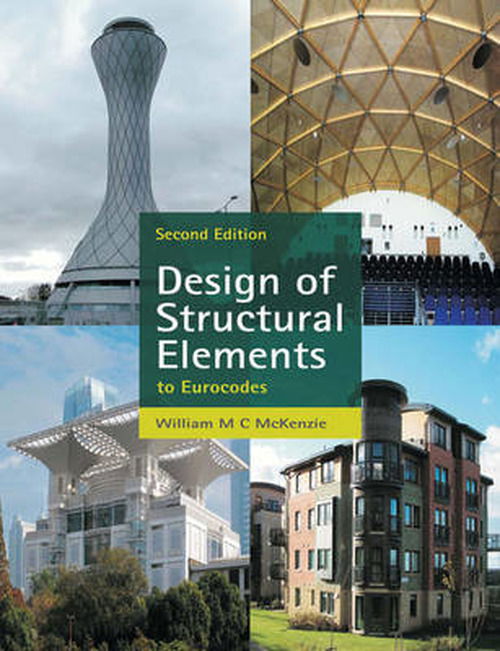 Cover for W.M.C. McKenzie · Design of Structural Elements (Paperback Book) [2nd ed. 2015 edition] (2015)