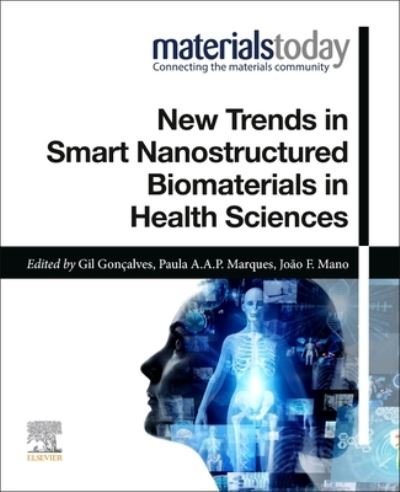 Cover for Gil Goncalves · New Trends in Smart Nanostructured Biomaterials in Health Sciences - Materials Today (Pocketbok) (2022)