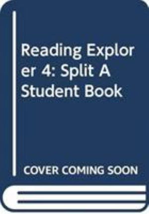 Reading Explorer 4: Split A Student Book - Nancy Douglas - Books - Cengage Learning, Inc - 9780357123713 - January 21, 2020