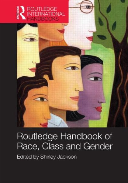 Cover for Shirley Jackson · Routledge International Handbook of Race, Class, and Gender - Routledge International Handbooks (Hardcover bog) (2014)