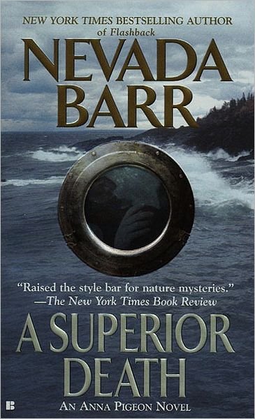 Cover for Nevada Barr · A Superior Death (An Anna Pigeon Novel) (Paperback Book) (2003)