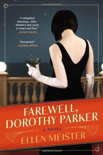 Cover for Ellen Meister · Farewell, Dorothy Parker (Paperback Book) (2013)