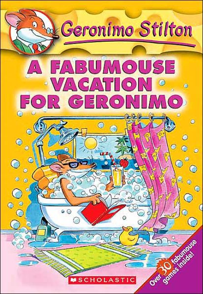 A Fabumouse Vacation for Geronimo (Geronimo Stilton #9) - Geronimo Stilton - Geronimo Stilton - Książki - Scholastic US - 9780439559713 - 1 lipca 2004