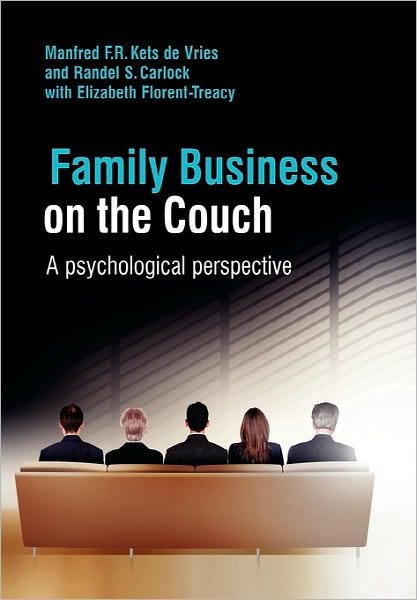 Cover for Kets de Vries, Manfred F. R. (Fontainebleau, France) · Family Business on the Couch: A Psychological Perspective (Hardcover Book) (2007)