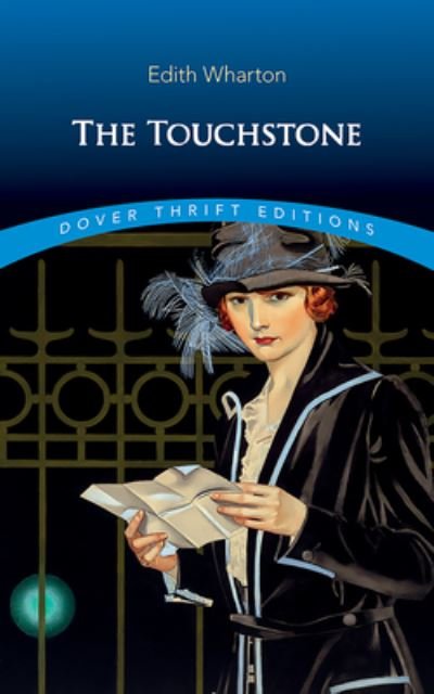 Cover for Edith Wharton · The Touchstone - Thrift Editions (Taschenbuch) (2024)