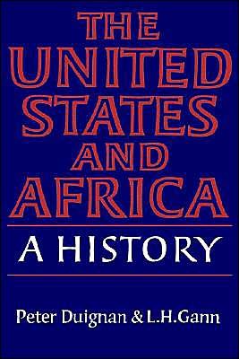 Cover for Peter Duignan · The United States and Africa: A History (Paperback Book) (1987)