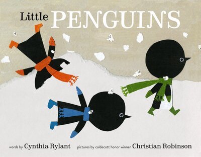 Cover for Cynthia Rylant · Little Penguins (Hardcover Book) (2016)