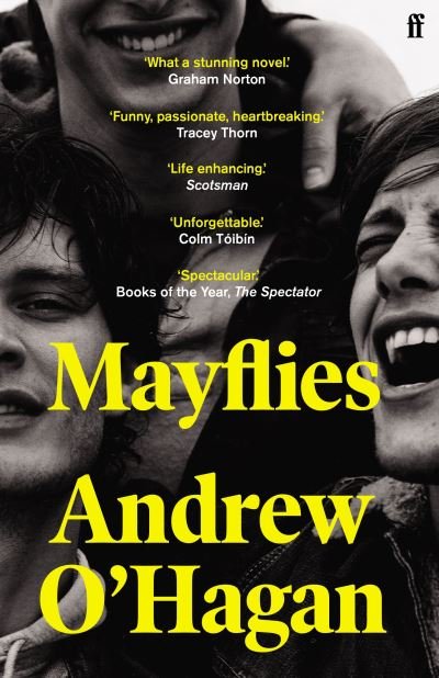 Cover for Andrew O'Hagan · Mayflies: 'A stunning novel.' Graham Norton (Paperback Bog) [Main edition] (2021)
