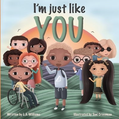 Cover for LA Williams · I'm Just Like You (Paperback Book) (2019)