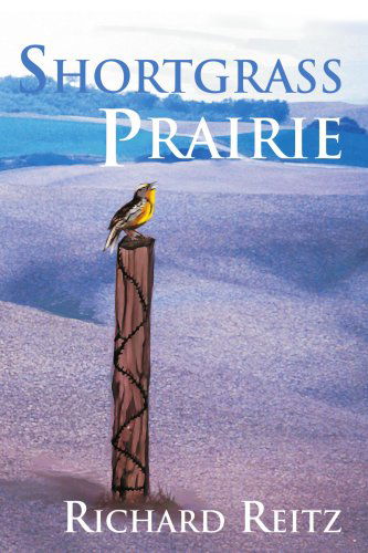 Cover for Richard Reitz · Shortgrass Prairie (Paperback Book) (2004)