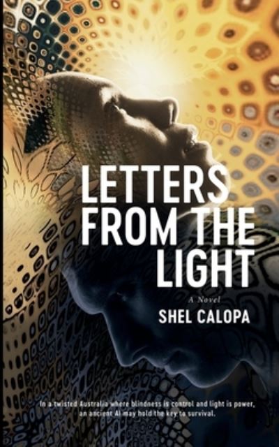 Cover for Shel Calopa · Letters from The Light (Paperback Book) (2019)