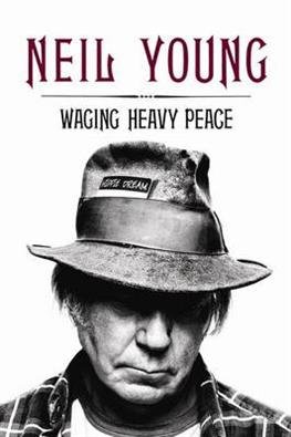 Cover for Neil Young · Waging Heavy Peace (Book) (2012)