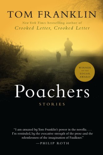 Cover for Tom Franklin · Poachers: Stories (Paperback Book) [Reprint edition] (2000)