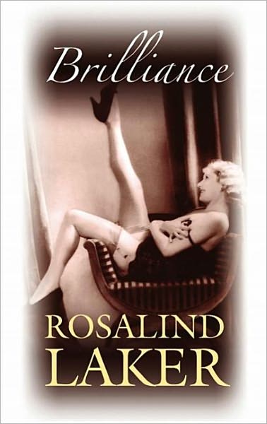 Cover for Rosalind Laker · Brilliance (Hardcover Book) [Large type / large print edition] (2008)