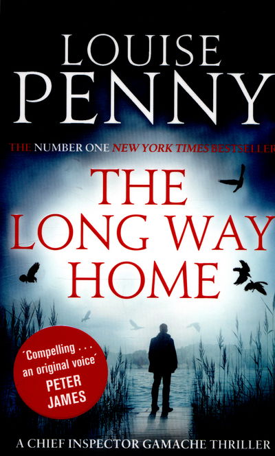 Cover for Louise Penny · The Long Way Home - Chief Inspector Gamache (Paperback Book) (2016)