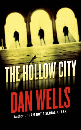 Cover for Dan Wells · Hollow City (Paperback Book) [Reprint edition] (2013)