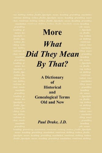 Cover for Paul Drake · More What Did They Mean by That (Hardcover Book) (2009)