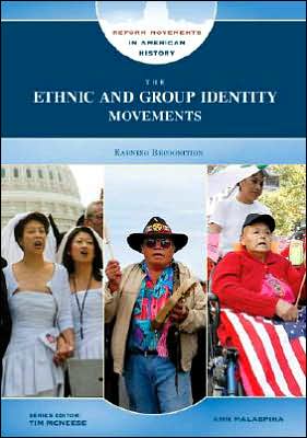 Cover for Ann Malaspina · The Ethnic and Group Identity Movements - Reform Movements in American History (Hardcover Book) (2008)