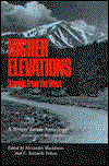 Cover for Alexander Blackburn · Higher Elevations: Stories From The West: A Writers' Forum Anthology (Hardcover Book) (1993)