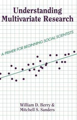 Cover for Berry, William, III · Understanding Multivariate Research: A Primer For Beginning Social Scientists (Pocketbok) (2000)