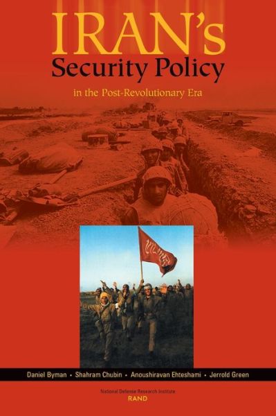 Cover for Daniel L. Byman · Irans's Security Policy In the Post-revolutionary Era (Paperback Book) (2001)