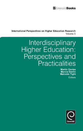 Cover for Martin Davies · Interdisciplinary Higher Education: Perspectives and Practicalities - International Perspectives on Higher Education Research (Gebundenes Buch) (2010)