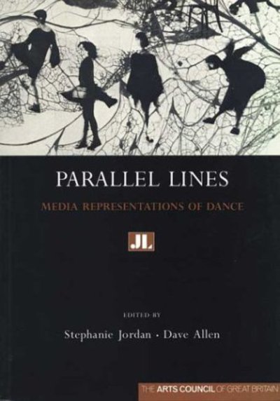 Cover for Dave Allen · Parallel Lines: Media Representations of Dance - Arts Council S. (Pocketbok) (1993)