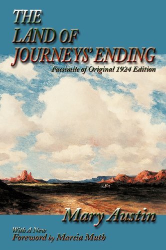 Cover for Mary Austin · The Land of Journeys' Ending (Southwest Herigage) (Paperback Bog) (2007)