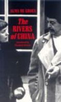 Cover for Alma De Groen · The Rivers of China (Paperback Book) (1988)