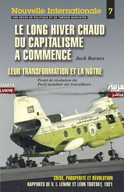 Cover for Jack Barnes · Nouvelle Internationale no 7 : Le long hiver chaud du capitalisme a commencé (Paperback Book) (2005)