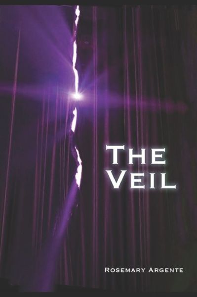 Cover for Rosemary Argente · The Veil (Paperback Book) (2019)