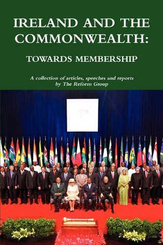 Cover for Reform Group the Reform Group · Ireland and the Commonwealth: Towards Membership (Pocketbok) (2009)
