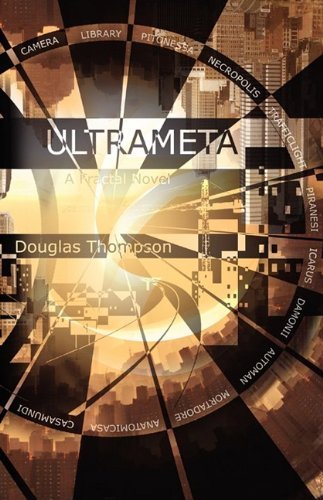 Cover for Douglas Thompson · Ultrameta, a Fractal Novel (Paperback) (Paperback Book) (2009)