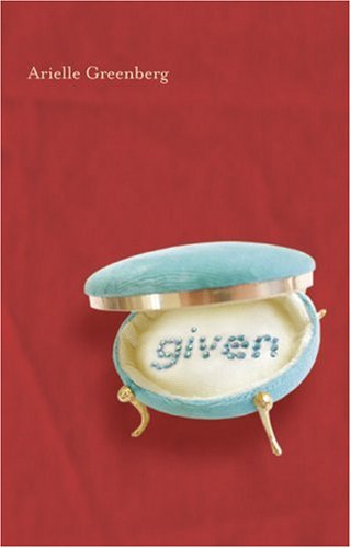 Cover for Arielle Greenberg · Given (Paperback Book) (2004)