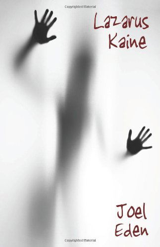 Cover for Joel Eden · Lazarus Kaine (Paperback Book) (2008)