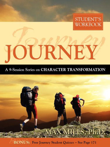 Journey: Student's Workbook - Max Mills - Books - Liberty University Press - 9780981935713 - November 15, 2008