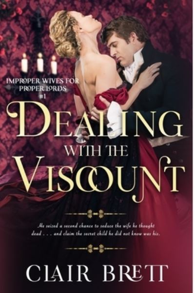 Cover for Clair Brett · Dealing with the Viscount (Pocketbok) (2016)