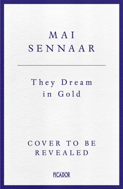 Cover for Diabou Mai Sennaar · They Dream In Gold (Paperback Book) (2025)