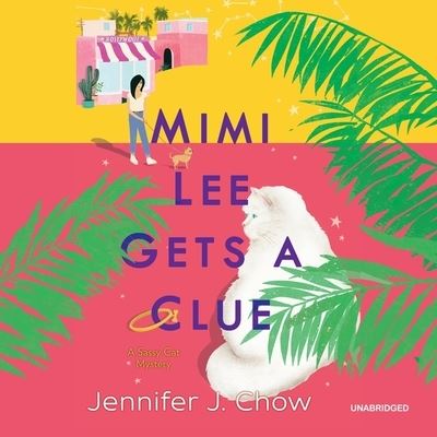 Cover for Jennifer J. Chow · Mimi Lee Gets a Clue Library Edition (CD) (2020)