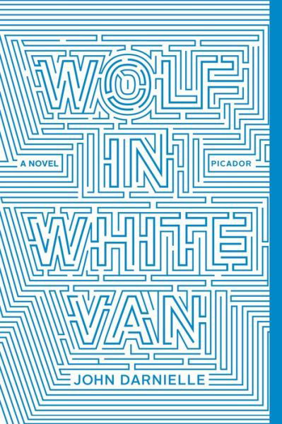 Cover for John Darnielle · Wolf in White Van (Pocketbok) (2015)