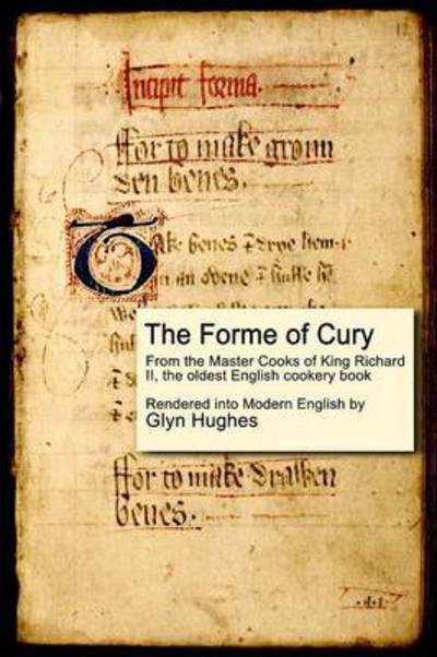 Cover for Glyn Hughes · The Forme of Cury (Paperback Bog) (2016)