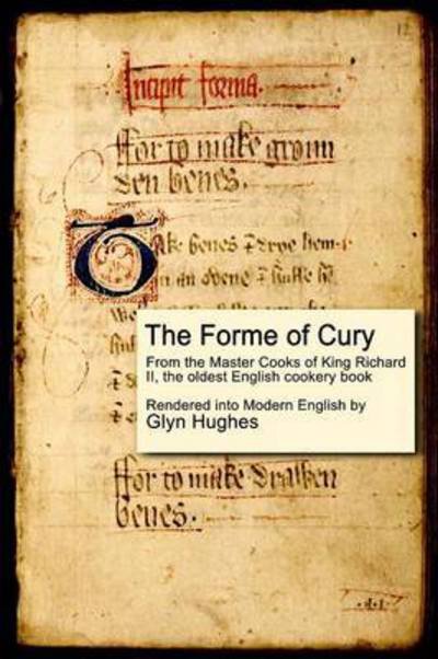 Cover for Glyn Hughes · The Forme of Cury (Paperback Book) (2016)