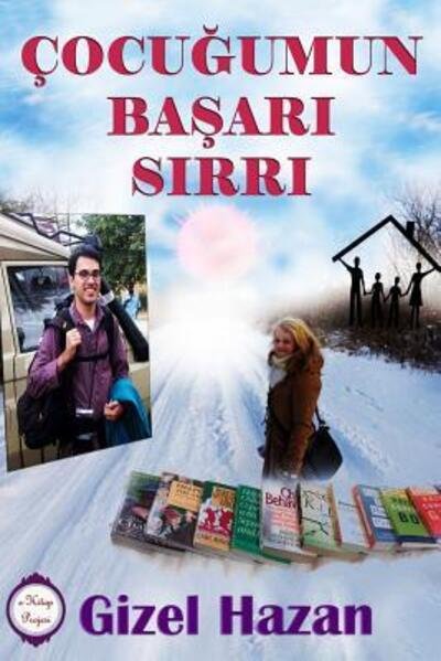 Cover for Gizel Hazan · Cocugumun Basari Sirri (Paperback Book) (2015)