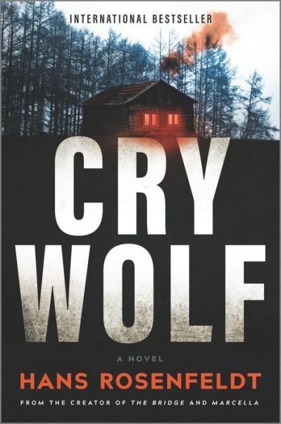 Cover for Hans Rosenfeldt · Cry Wolf (Innbunden bok) (2021)