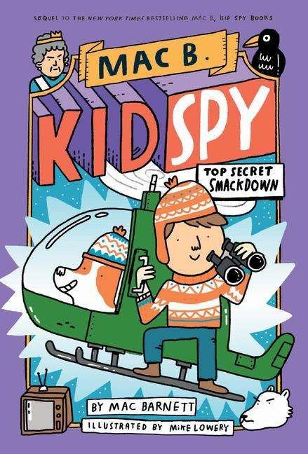 Cover for Mac Barnett · Top Secret Smackdown (Mac B., Kid Spy #3) - Mac B., Kid Spy (Gebundenes Buch) (2019)