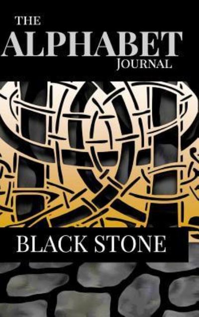 Cover for Judy a Powell · The Alphabet Journal - Black Stone (Hardcover Book) (2017)