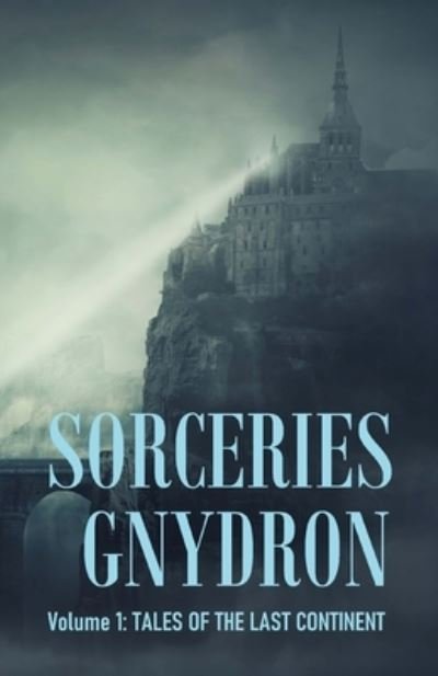 Cover for Ran Cartwright · Sorceries Gnydron (Pocketbok) (2022)