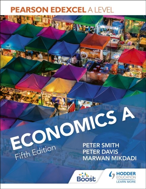 Cover for Peter Smith · Pearson Edexcel A level Economics A Fifth Edition (Paperback Book) (2023)