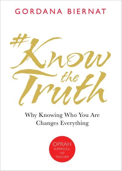 Cover for Gordana Biernat · #Know the Truth (Book) (2017)