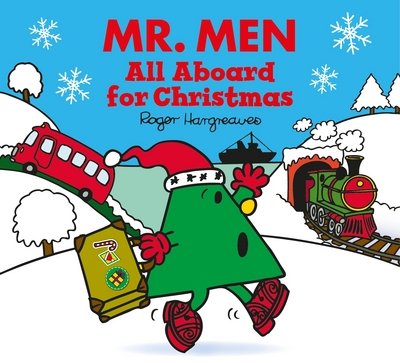Cover for Adam Hargreaves · Mr. Men All Aboard for Christmas - Mr. Men &amp; Little Miss Celebrations (Paperback Book) (2016)